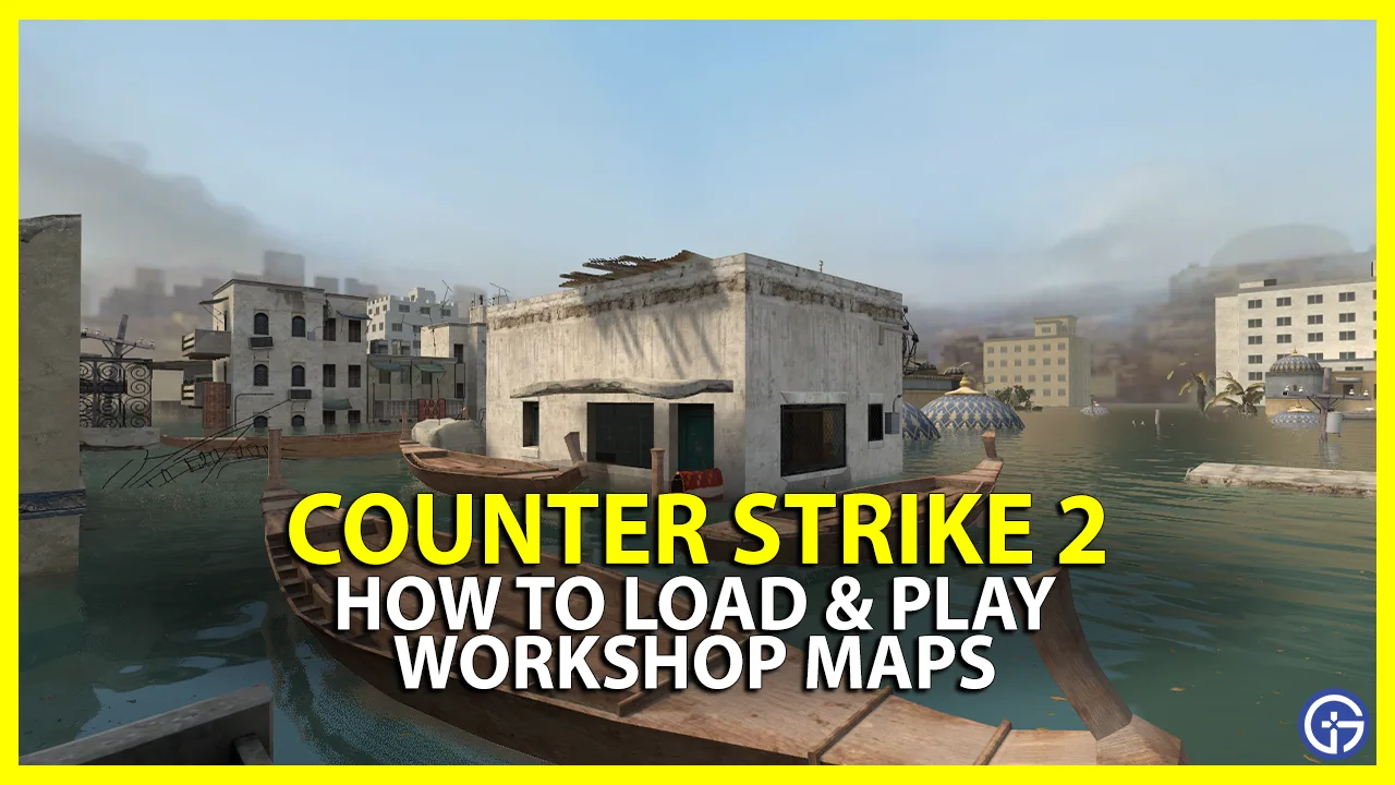 CS2 How To Play Workshop Maps In Counter Strike 2   Play Workshop Maps Cs2 Counter Strike 2.webp