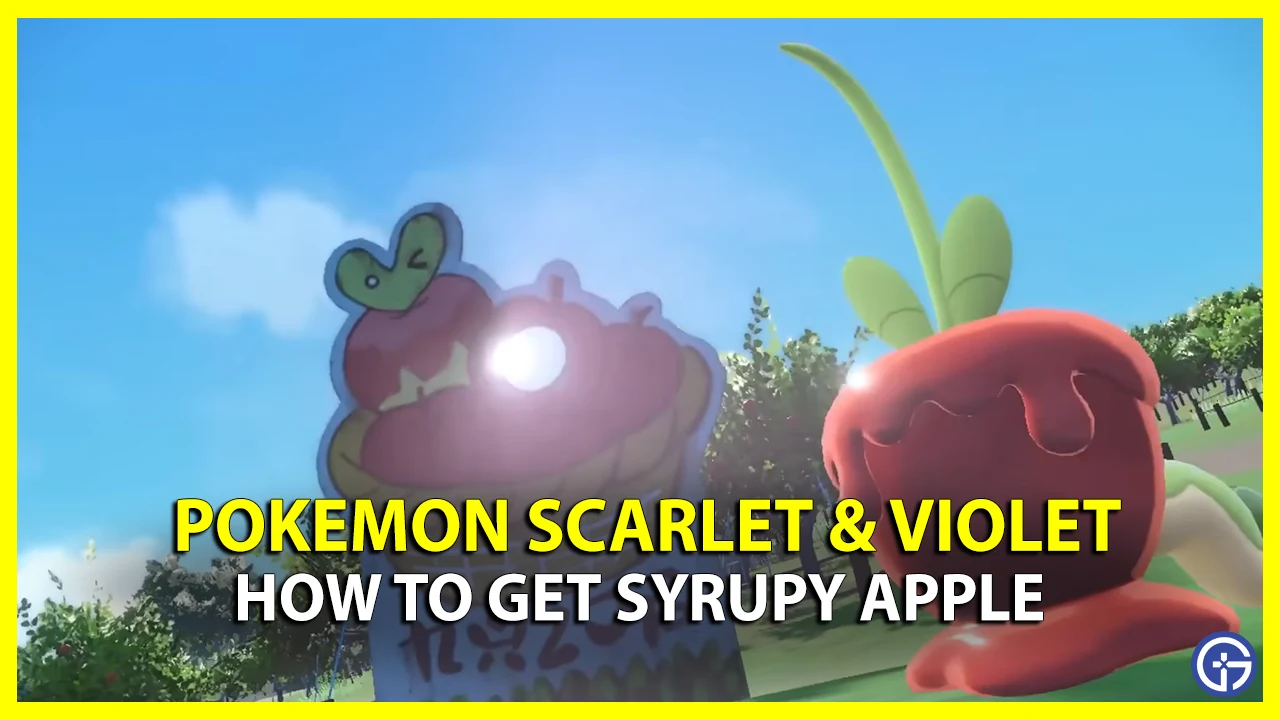 how to get syrupy apple in pokemon scarlet and violet