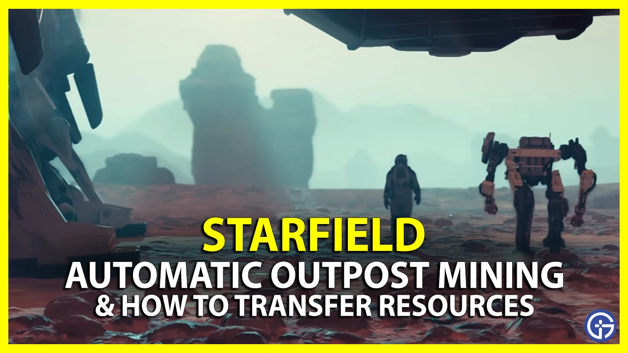 Starfield Automatic Outpost Mining transfer resources