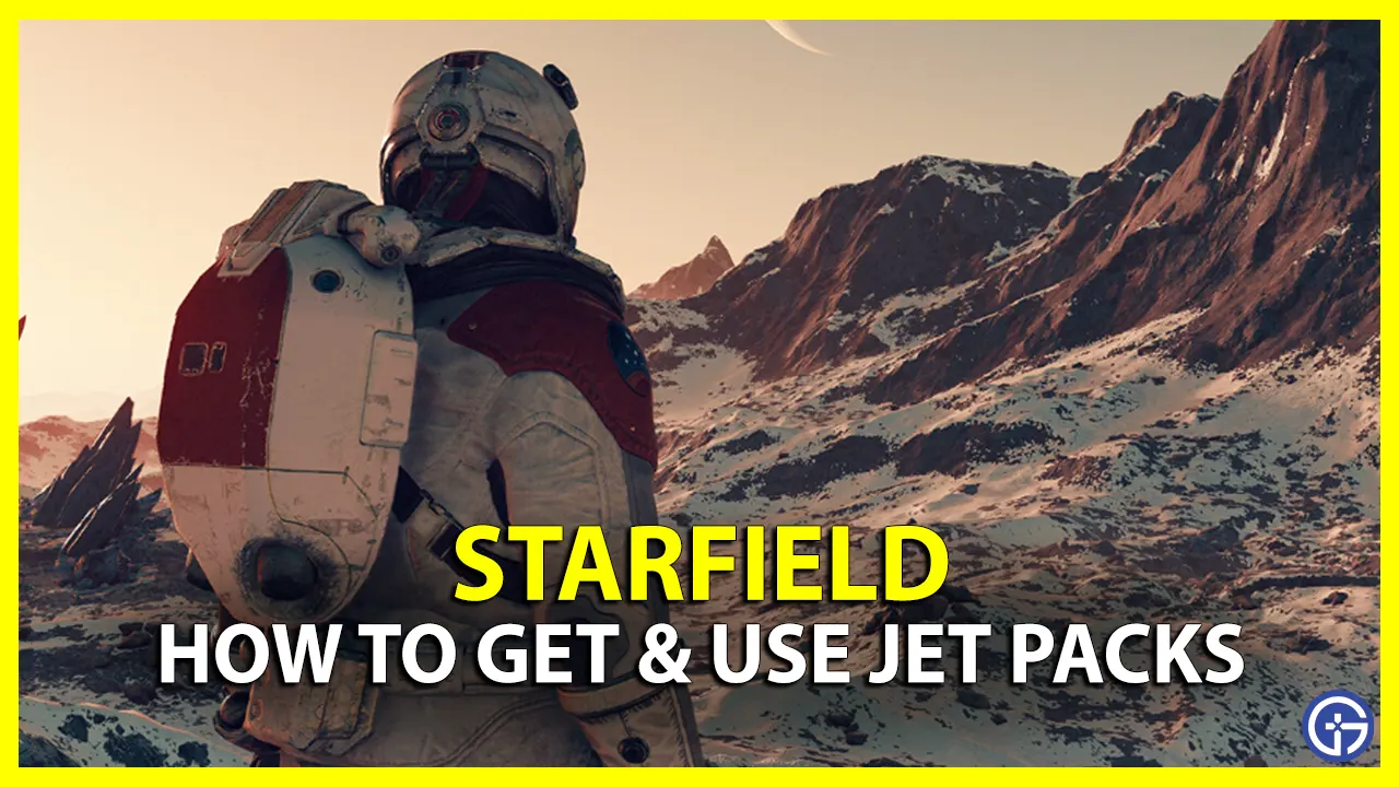 Starfield - How To Use Boost Packs And Jetpacks - GameSpot