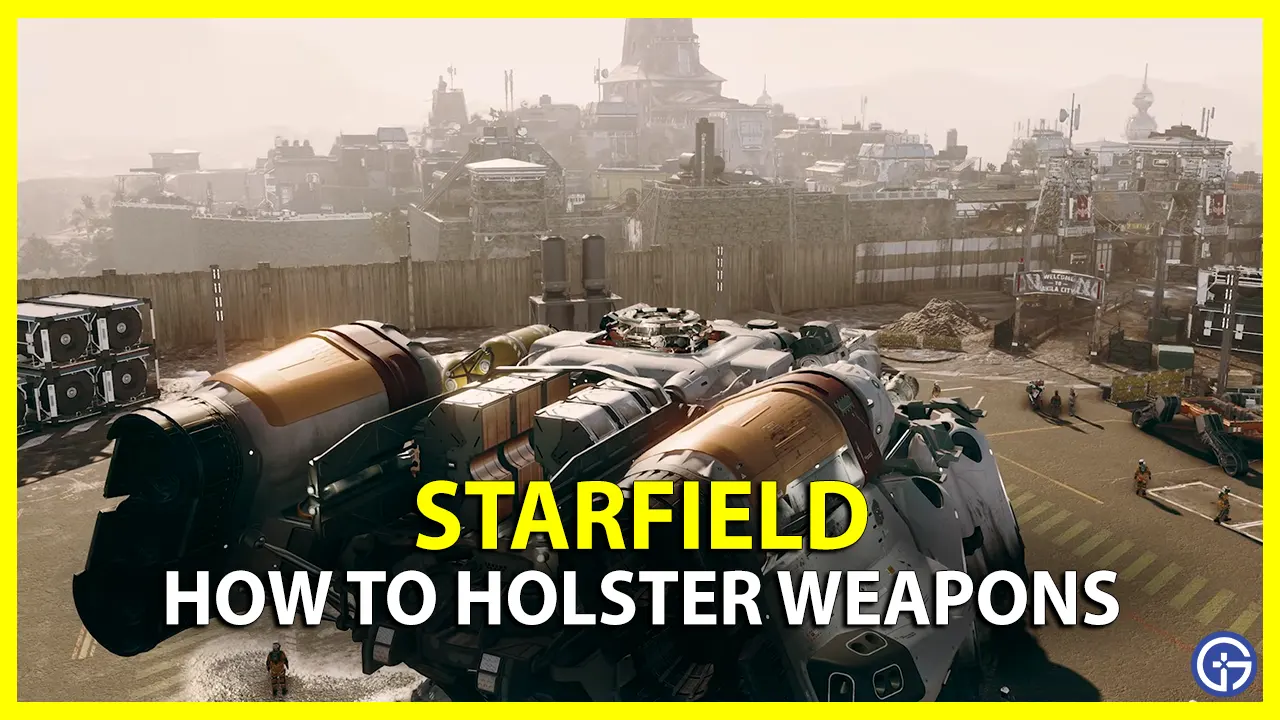 how to holster weapons in starfield