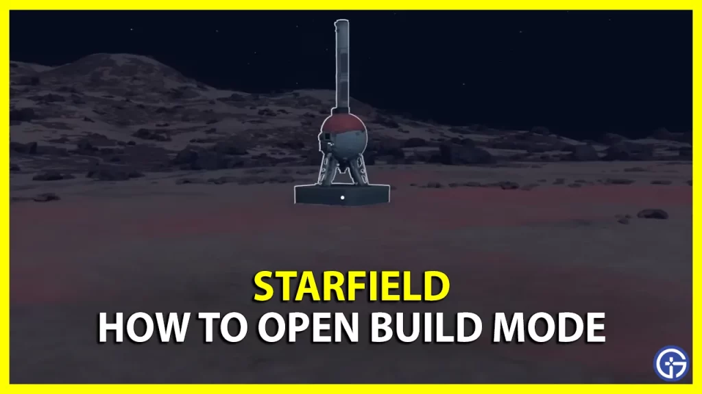 starfield how to open build mode controls