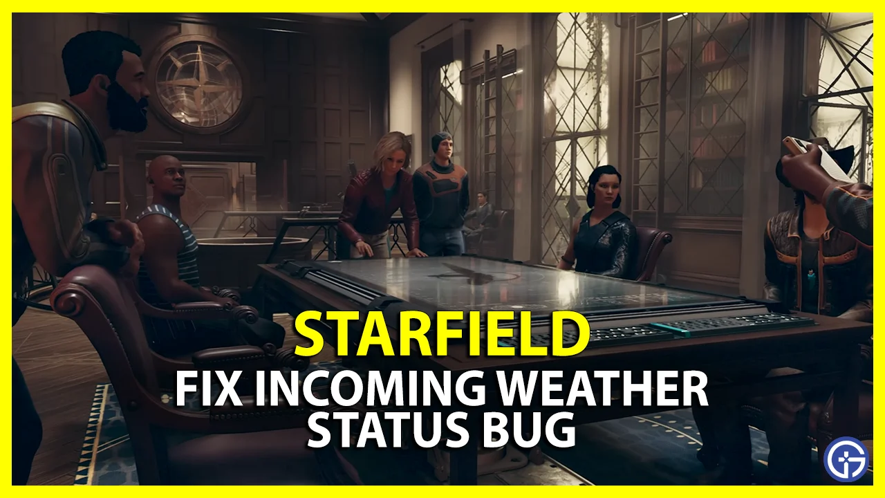 starfield incoming weather bug fix