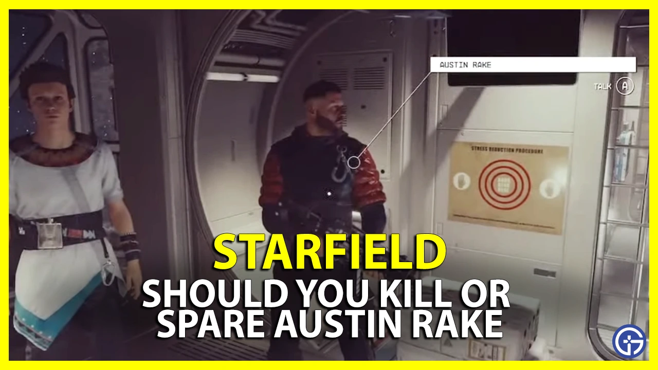 Should You Kill or Spare Austin Rake in Starfield