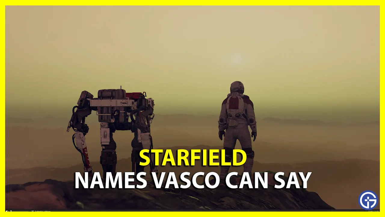 starfield names vasco can say