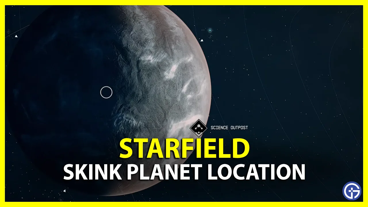 Starfield Skink Planet Location Guide