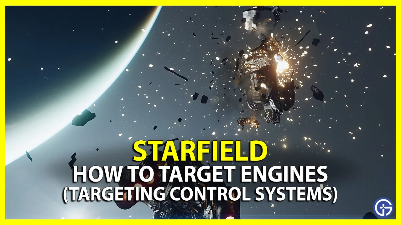 starfield target engines targeting control systems