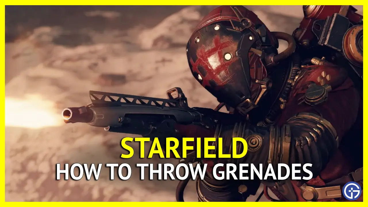 How To Throw Grenades In Starfield