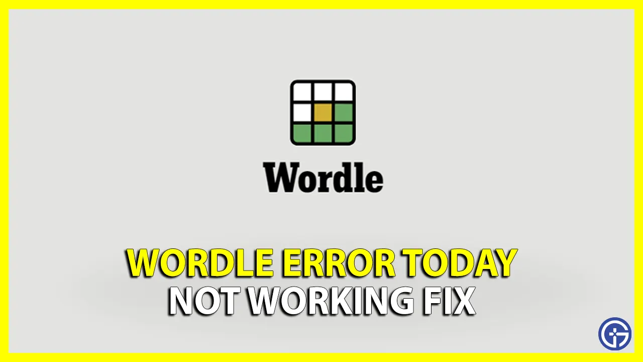 wordle not working today error
