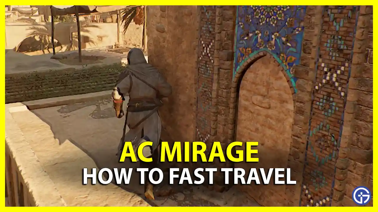 How To Fast Travel In AC Mirage
