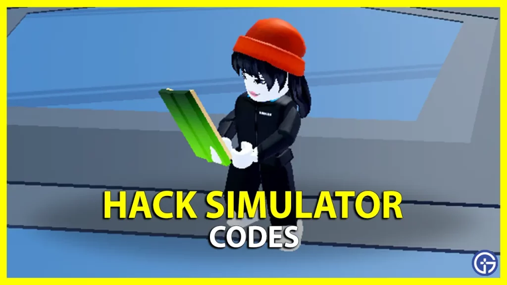 Hack Simulator Codes (2024) Gamer Tweak