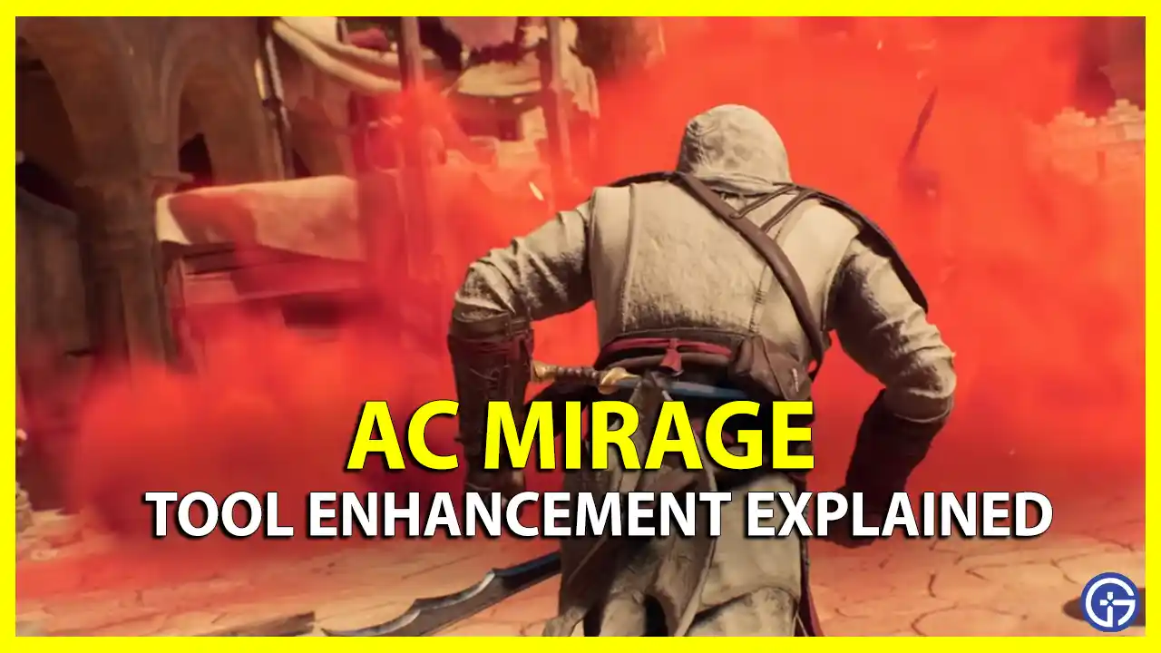 How Does Tool Enhancement Work In AC Mirage
