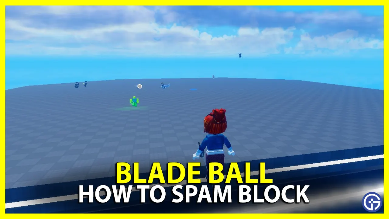 Spam Blocking In Blade Ball
