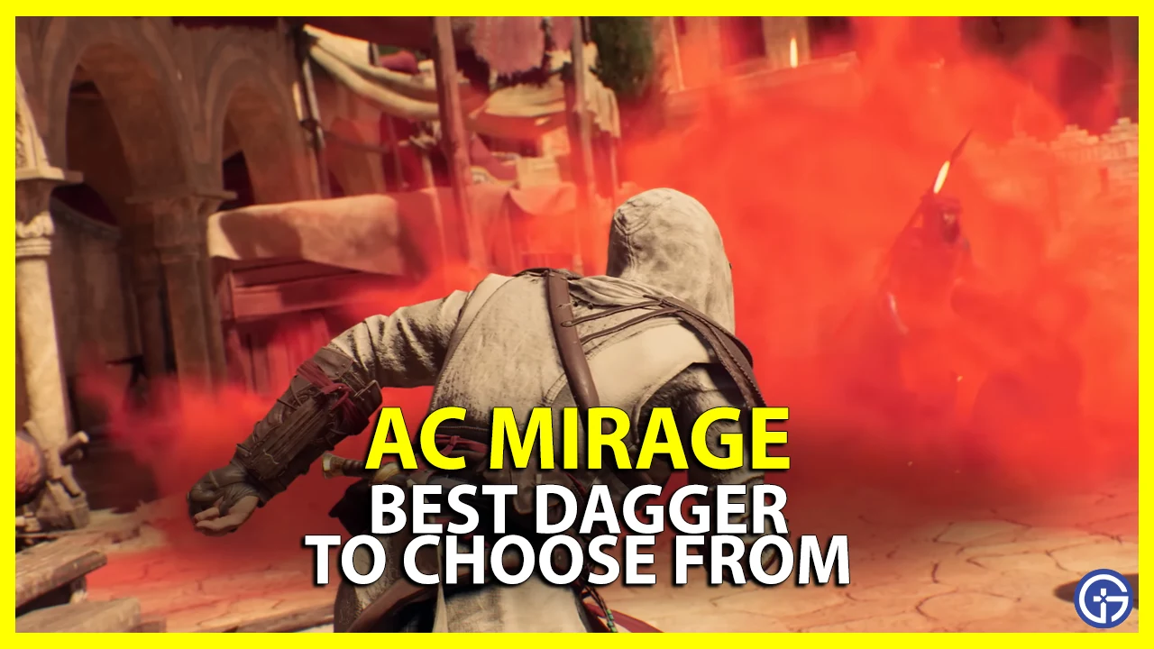 Best Dagger AC Mirage