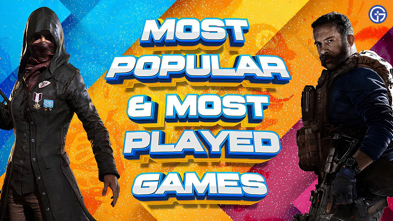 Most Played and Most Popular Games in World