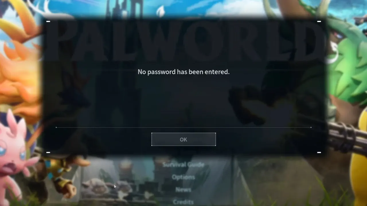 How to Fix Palworld No Password Has Been Entered Error