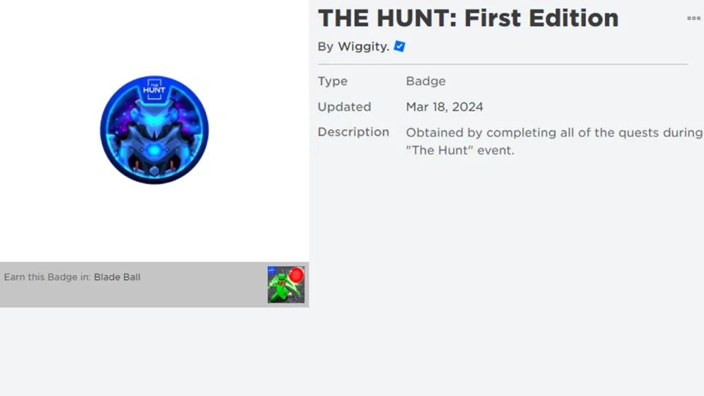 Get THE HUNT First Edition Badge in Blade Ball