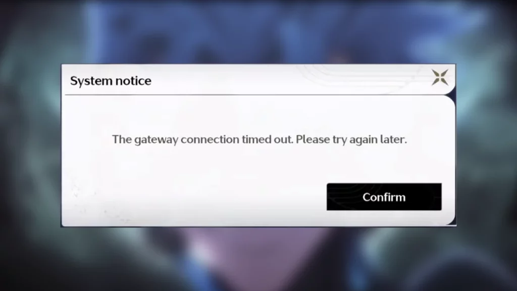 How To Fix the Gateway Connection Timed Out Error In Wuthering Waves